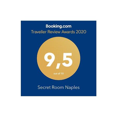 Secret Room نابولي المظهر الخارجي الصورة
